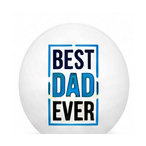 Round white object with 'Best Dad Ever' text on a blue and black background