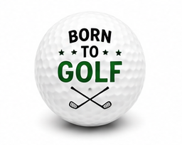 Golf ball with 'Born to Golf' text on a white background
